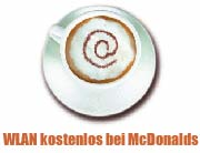 Bei McCafé und McDonalds täglich 1 Stunde per WLAN kostenlos surfen (Foto: McDonalds)